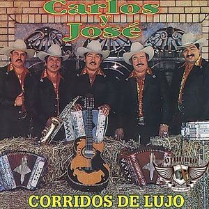 Álbum Corridos De Lujo de Carlos y José