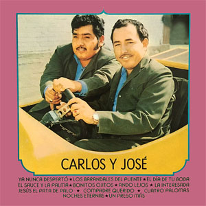 Álbum La Interesada de Carlos y José