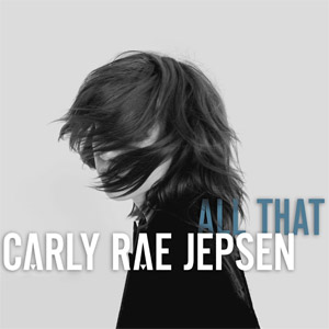 Álbum All That  de Carly Rae Jepsen