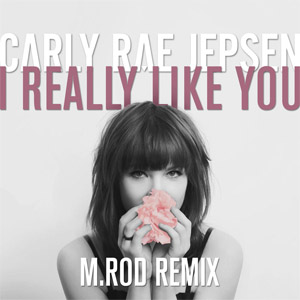 Álbum I Really Like You (M.rod Remix) de Carly Rae Jepsen