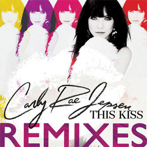 Álbum This Kiss (Remixes) de Carly Rae Jepsen