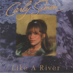 Álbum Like A River de Carly Simon