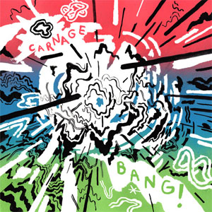 Álbum Bang! de Carnage