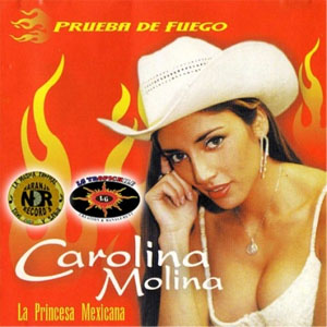 Álbum Prueba De Fuego de Caro Molina