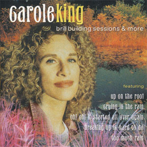 Álbum Brill Building Sessions & More de Carole King