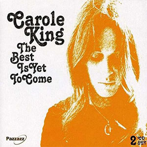Álbum The Best Is Yet To Come de Carole King