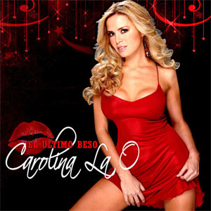 Álbum El Último Beso de Carolina La O