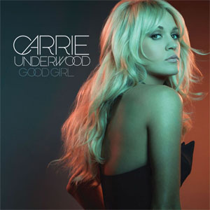 Álbum Good Girl de Carrie Underwood