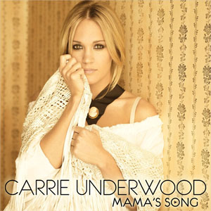 Álbum Mama's Song de Carrie Underwood
