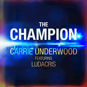 Álbum The Champion de Carrie Underwood