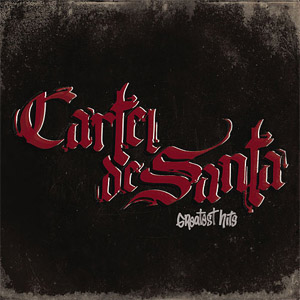 Álbum Greatest - Hits de Cartel de Santa