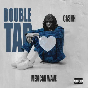 Álbum Double Tap de Cashh