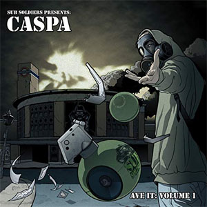 Álbum Ave It, Vol. 1 de Caspa