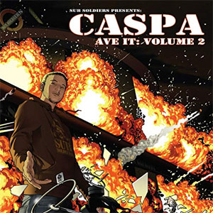 Álbum Ave It, Vol. 2 - EP de Caspa