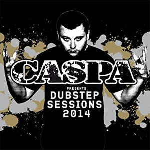 Álbum Dubstep Sessions 2014 de Caspa