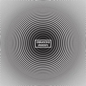 Álbum Vibrations (Remixes) de Caspa