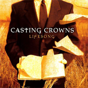Álbum Lifesong de Casting Crowns