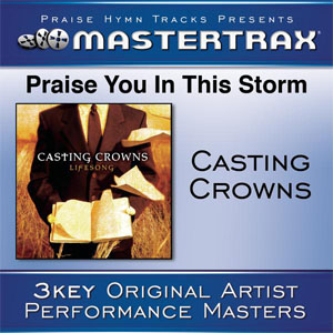 Álbum Praise You In the Storm (Performance Tracks) - EP de Casting Crowns