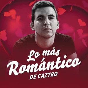 Álbum Lo Más Romántico de Caztro
