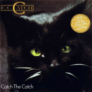 Álbum Catch The Catch de C.C. Catch