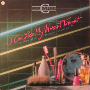 Álbum I Can Lose My Heart Tonight (Extended Club Remix) de C.C. Catch
