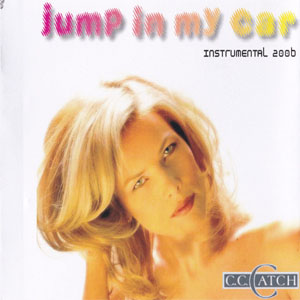Álbum Jump In My Car (Instrumental 2006) de C.C. Catch