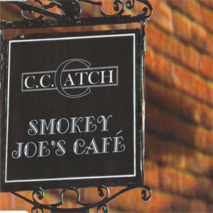 Álbum Smoky Joe's Café de C.C. Catch