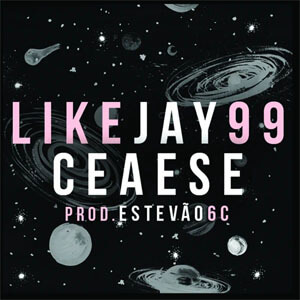 Álbum Like Jay 99 de Ceaese