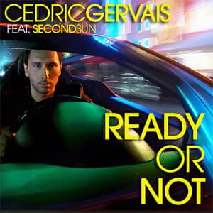 Álbum Ready Or Not  de Cedric Gervais