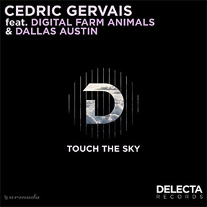 Álbum Touch The Sky de Cedric Gervais
