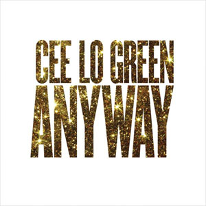 Álbum Anyway de Cee Lo Green