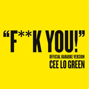 Álbum F**k You (Official Karaoke Version) de Cee Lo Green