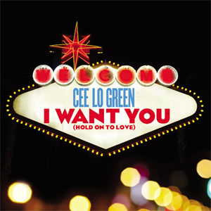 Álbum I Want You (Hold On To Love) de Cee Lo Green
