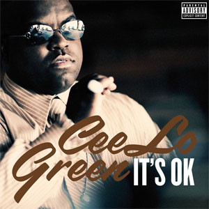 Álbum It's Ok (Ep)  de Cee Lo Green