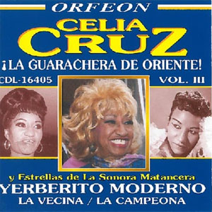 Álbum  La Guarachera de Oriente, Vol. 3 de Celia Cruz