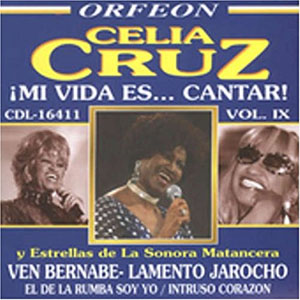 Álbum Mi Vida Es Cantar de Celia Cruz