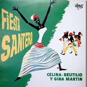 Álbum Fiesta Santera de Celina y Reutilio