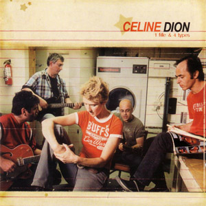 Álbum 1 Fille & 4 Types de Celine Dion