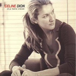 Álbum Et Je T'aime Encore de Celine Dion