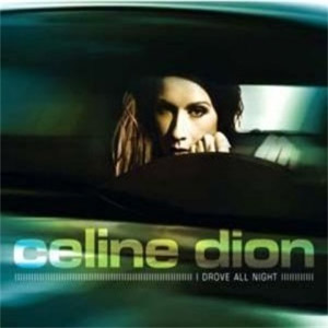 Álbum I Drove All Night de Celine Dion