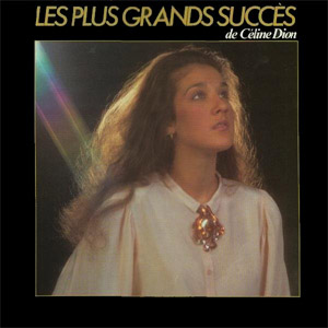 Álbum Les Plus Grands Succes De Celine Dion de Celine Dion