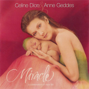 Álbum Miracle de Celine Dion