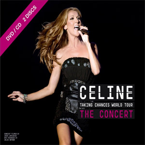 Álbum Taking Chances World Tour: The Concert de Celine Dion