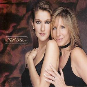 Álbum Tell Him (Duet With Barbra Streisand) de Celine Dion