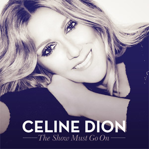 Álbum The Show Must Go On de Celine Dion