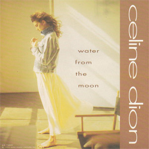 Álbum Water From The Moon de Celine Dion