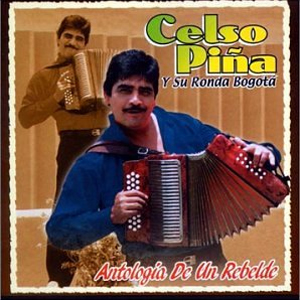 Álbum Antología De Un Rebelde de Celso Piña