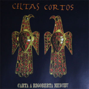 Álbum Carta A Rigoberta Menchu de Celtas Cortos