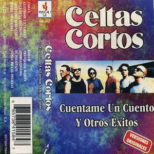 Álbum Cuéntame Un Cuento Y Otros Éxitos de Celtas Cortos