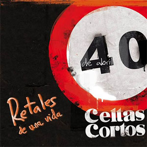 Álbum Retales de Una Vida de Celtas Cortos